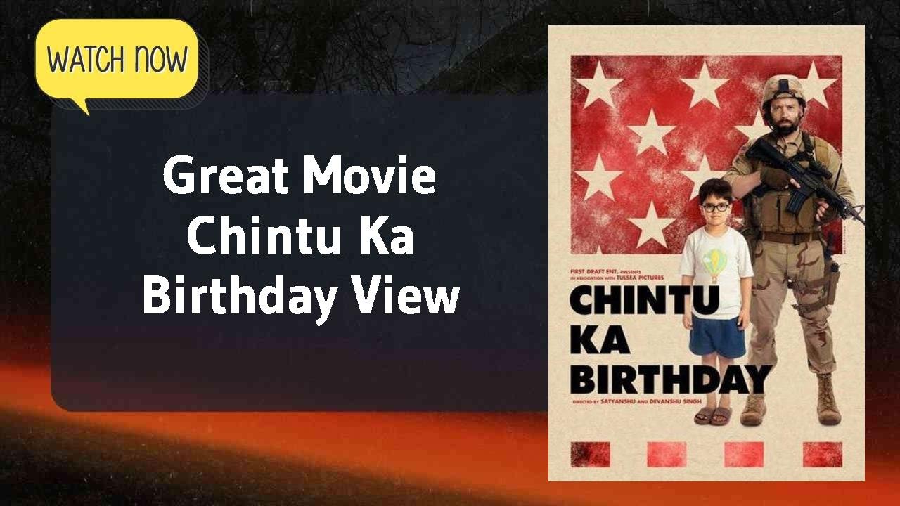 Chintu Ka Birthday